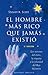 El hombre más rico que jamás existió (Exito/ Success) (Spanish Edition)
