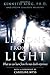 Lessons from the Light: What We Can Learn from the Near-Death Experience by