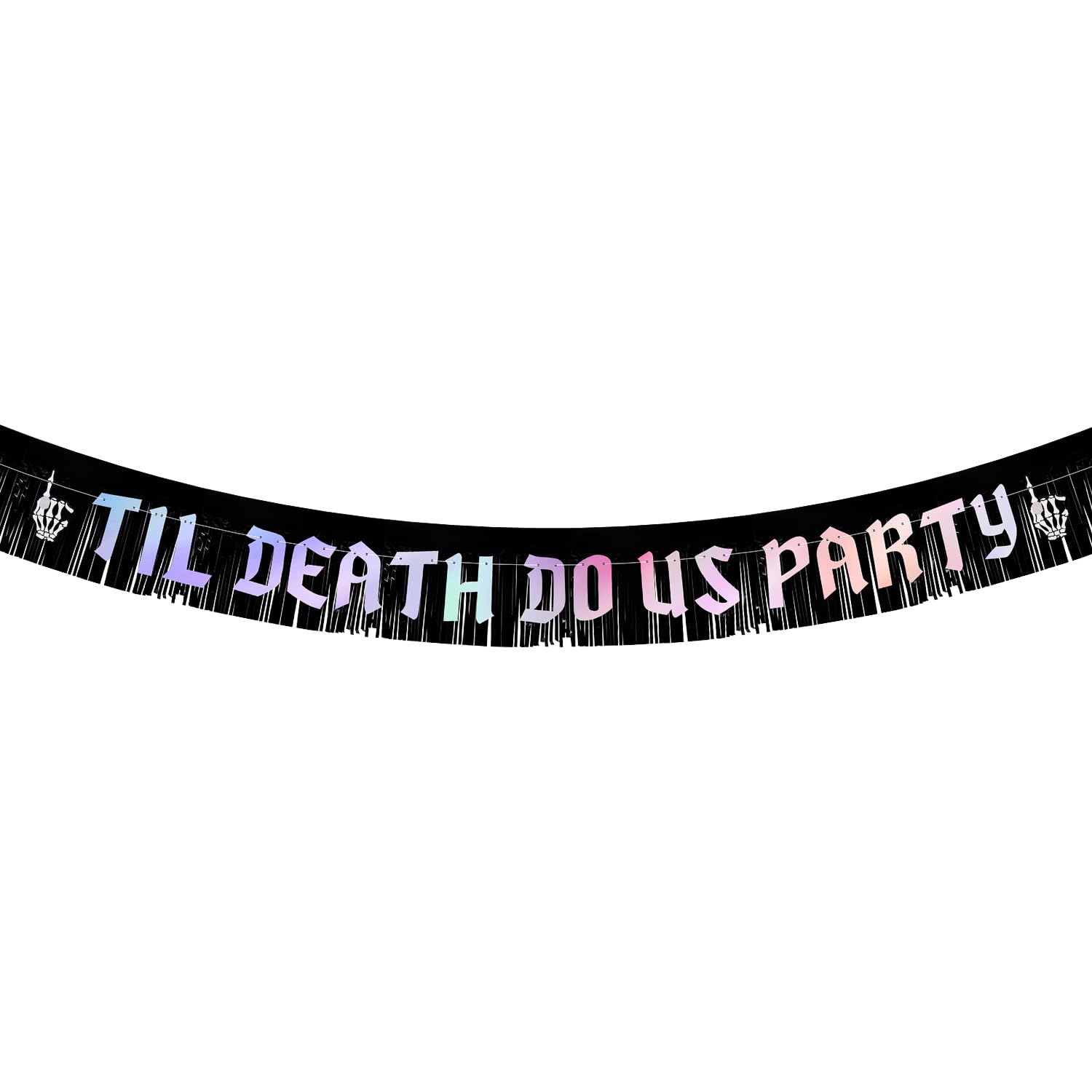 PEUTIER Til Death Do Us Party Banner with Fringe Garland, Black & Iridescent, Wedding & Halloween Party Decoration Sign, Pre-Strung, 3m/9.84ft