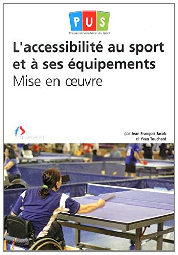 L' accessibilité au sport et à ses équipements