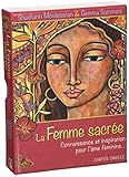 La femme sacrée : Connaissance et inspiration pour l'âme féminine... Avec 48 cartes oracle by 