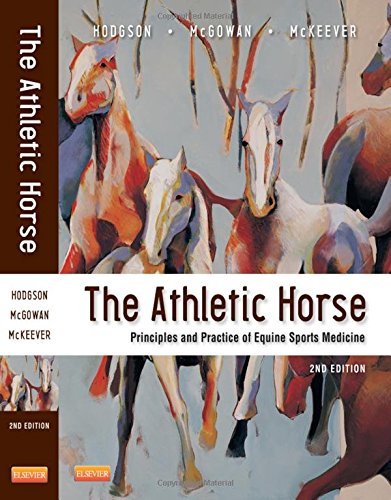 Download The Athletic Horse: Principles and Practice of Equine Sports Medicine, 2e