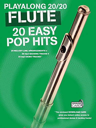 Play Along 20/20 Flute: 20 Easy Pop Hits