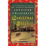 Christmas Bells: A Novel