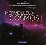 Merveilleux cosmos ! by