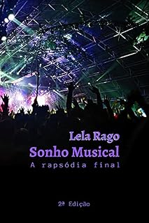 Livro Sonho Musical: A rapsódia final