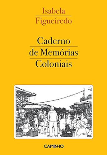 Download Caderno de Memórias Coloniais (Portuguese Edition) PDF