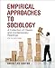 Empirical Approaches to Sociology: A Collection of Classic and Contemporary Readings (5th Edition)