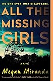 All the Missing Girls: A Novel