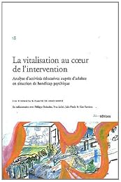 La  vitalisation au coeur de l'intervention