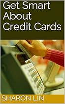 Get Smart About Credit Cards