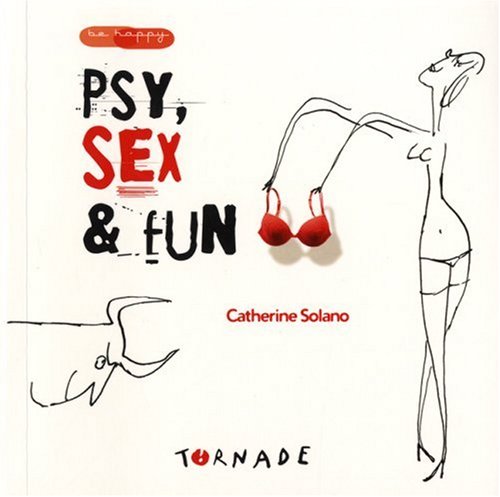 Psy, sex et fun (French Edition) by Catherine Solano