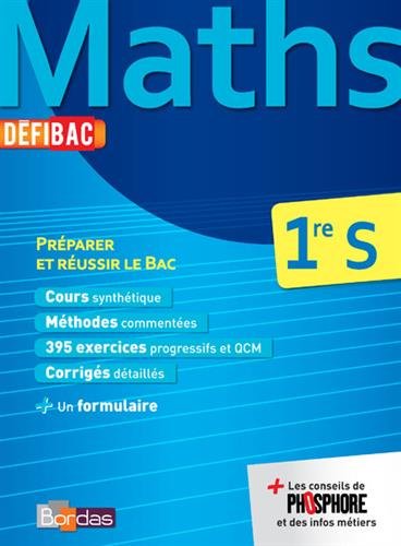 DéfiBac Cours/Méthodes/Exos Maths 1re S