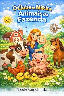 Livro O clube da Nikka: Os Animais da Fazenda