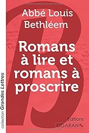 Romans à lire et romans à proscrire