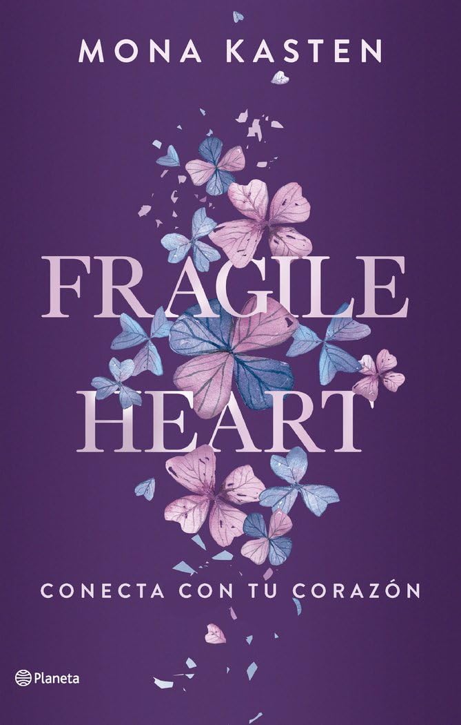 Portada de Fragile Heart. Conecta con tu corazón: 2 (Planeta Internacional)