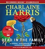 Dead in the Family (Sookie Stackhouse/True Blood, Book 10)