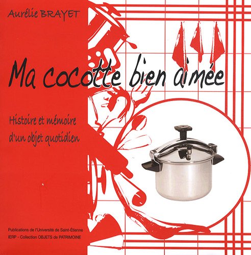 Ma cocotte bien aimée