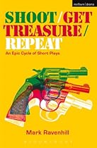 Shoot/Get Treasure/Repeat (Modern Plays)