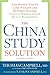 The China Study Solution: The Simple Way to Lose Weight and Reverse Illness, Using a Whole-Food, Pla by Thomas Campbell, T. Colin Campbell Ph.D.