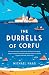 The Durrells of Corfu by Michael Haag