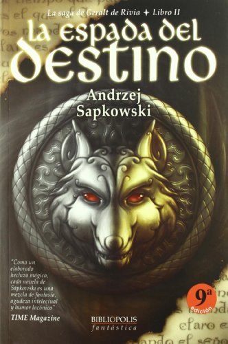 , La Saga de Geralt de Rivia 2. La Espada del Destino