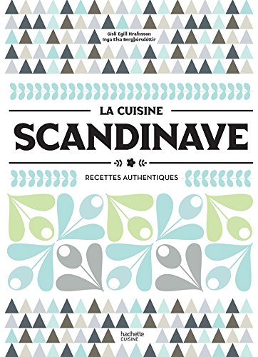 Download La cuisine scandinave: Recettes authentiques
