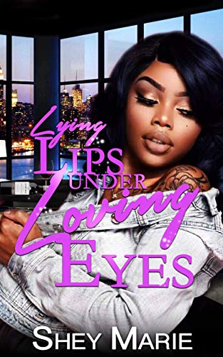 [D0wnl0ad] Lying Lips Under Loving Eyes<br />[P.D.F]