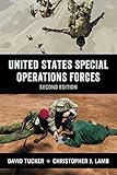 United States Special Operations Forces by Christopher Lamb, David Tucker