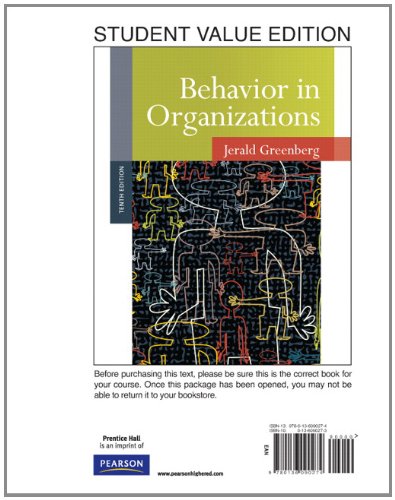 Behavior in Organizations, Student Value Edition (10th...