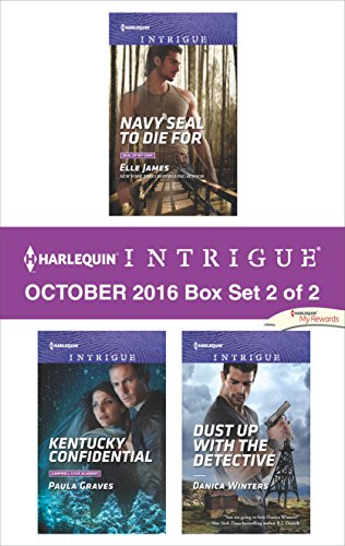 Harlequin Intrigue October 2016 - Box Set 2 of 2: Navy SEAL to Die For\Kentucky Confidential\Dust Up with the Detective