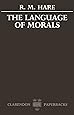 The Language of Morals (Oxford Paperbacks)