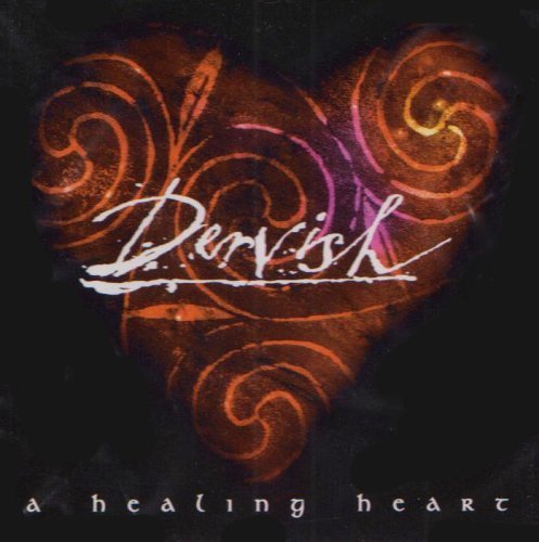 Dervish - A Healing Heart - Zortam Music