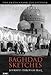 Baghdad Sketches: Journeys Through Iraq (Tauris Parke Paperbacks) by Freya Stark