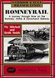 Image de Romney Rail: A Journey Through Time on the Romney, Hythe and Dymchurch Railway (Narrow Gauge)