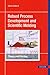 Robust Process Development and Scientific Molding 1E: Theory and Practice