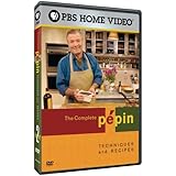 The Complete Pepin: Techniques and Recipes