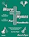 Rhythm Band More Hymns For Handbells