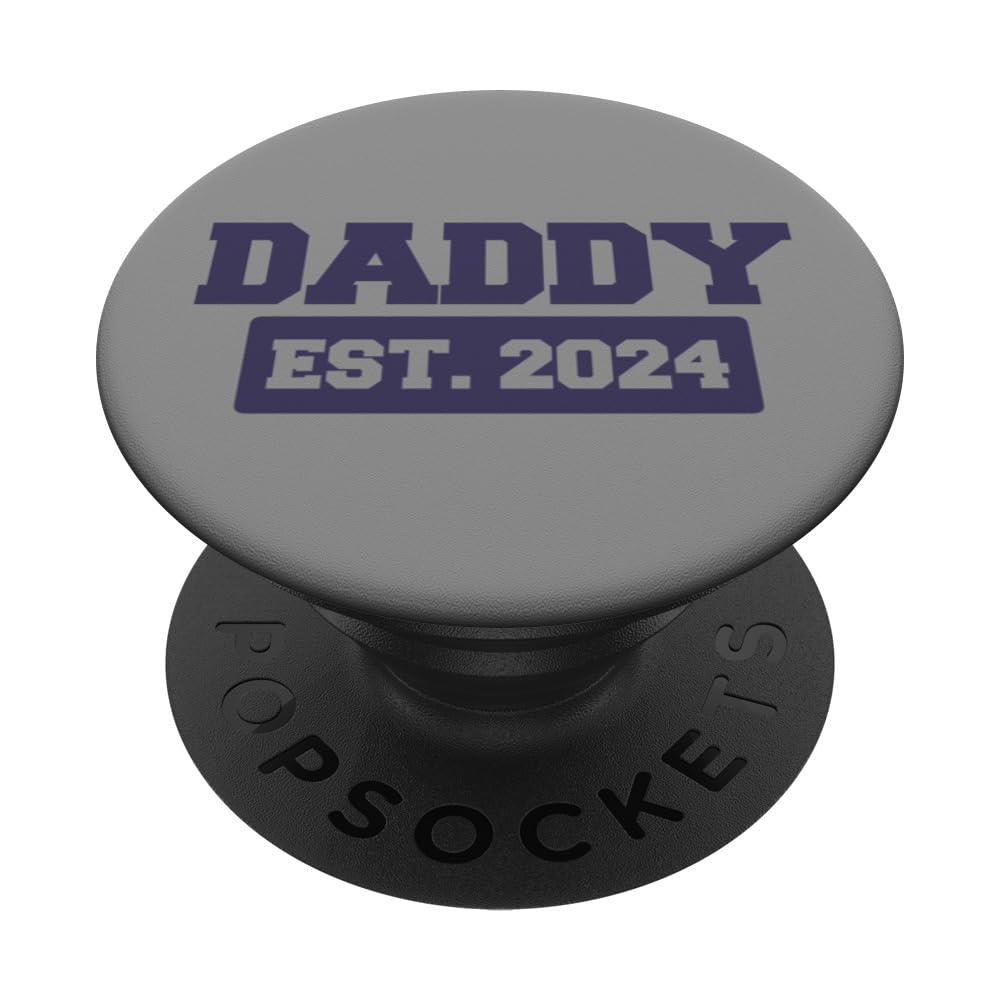 Daddy Established 2024 PopSockets Swappable PopGrip