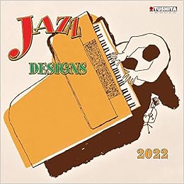 Jazz 2022 Schedule Jazz Designs 2022: Kalender 2022: Amazon.co.uk: 9783965545847: Books