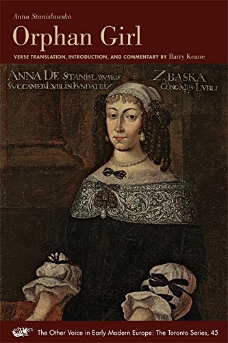 Anna Stanislawska: Orphan Girl (MEDIEVAL & RENAIS TEXT STUDIES)