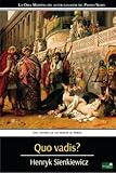 Image de Quo Vadis?: Una Historia de los Tiempos de Nerón (Spanish Edition)