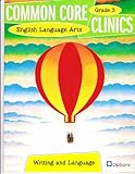 Paperback Common Core Clinics, English Language Arts, Writing and Language G3 Book