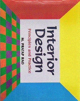 Interior Design: Principles And Practice