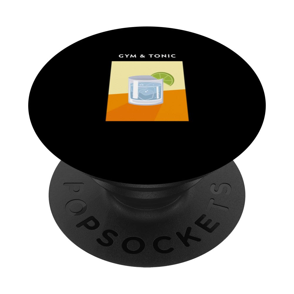 Gym and Tonic, Fitness Lovers PopSockets Swappable PopGrip