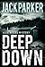 Deep Down