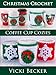 Coffee Cup Cozies (Christmas Crochet Book 1) by Vicki Becker