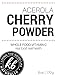 Acerola Cherry Powder 6oz