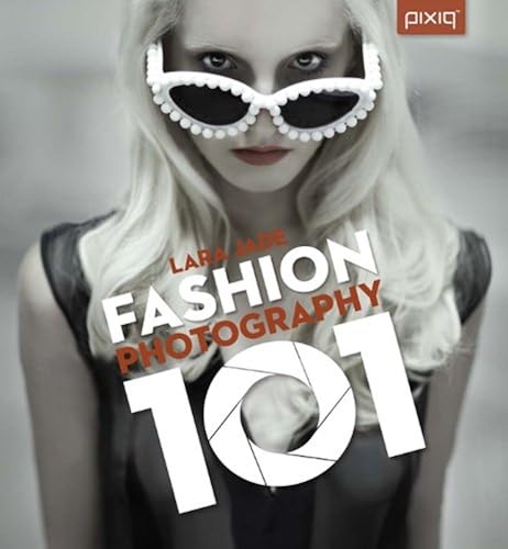 Download Fashion Photography 101 PDF