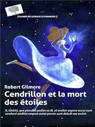 Cendrillon et la mort des étoiles
